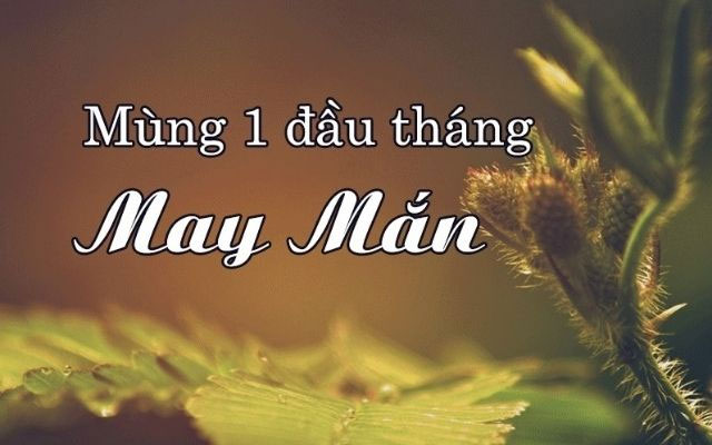 Mùng 1 may mắn