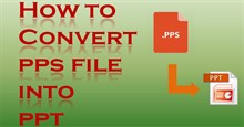 2 cách chuyển file PPS sang PPT