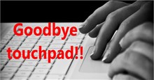 Tổng hợp một số cách tắt Touchpad trên Laptop