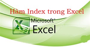 Hàm Index trong Excel: Công thức và cách sử dụng