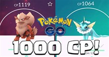 Chỉ số tối đa của các Pokemon trong Pokemon GO