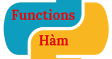 Hàm trong Python là gì? Các hàm trong Python