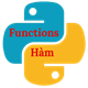 Hàm trong Python là gì? Các hàm trong Python