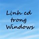 Lệnh cd trong Windows