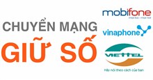 Lệ phí và cách chuyển mạng giữ số của các nhà mạng