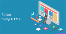 Công cụ soạn thảo HTML