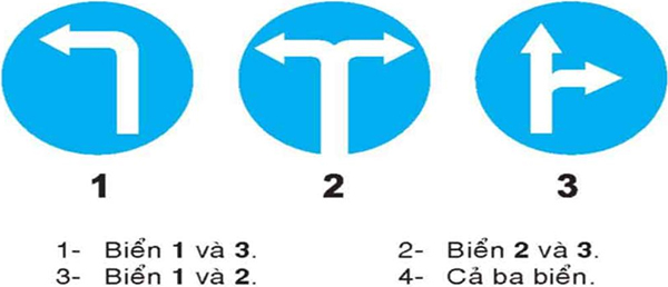 Câu hỏi 23: Khi đến chỗ giao nhau, gặp biển nào thì người lái xe không được cho xe đi thẳng, phải rẽ sang hướng khác?