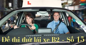 Thi thử bằng lái xe B2 đề 15