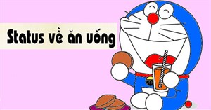 Câu nói hay về ăn uống, stt về ăn uống hay và hài hước