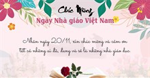 Cách viết thiệp 20-11 hay và ý nghĩa tặng thầy cô giáo 