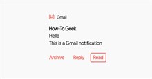 Thêm nút "Đánh dấu đã đọc" trong thông báo Gmail trên Android