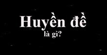 Huyền đề là gì?