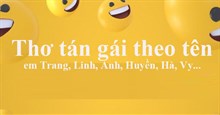 Những bài thơ tán gái theo tên, thơ làm quen bạn gái vừa duyên vừa mặn