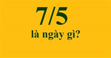 7/5 là ngày gì?