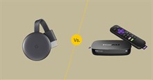 Chromecast và Roku: Đâu là lựa chọn tốt nhất cho bạn?