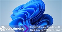 Hướng dẫn cài Windows 11, cài Win 11 bằng file ISO