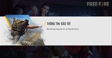 Free Fire bảo trì đến mấy giờ? Tại sao không vào được Free Fire khi bảo trì?