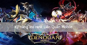 Cách leo rank Liên Quân Mobile nhanh chóng và hiệu quả