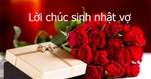 Lời chúc sinh nhật vợ hay và hài hước