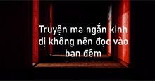 99+ truyện ma ngắn kinh dị không nên đọc vào ban đêm