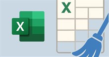 5 hàm giúp dọn dẹp ngay lập tức bảng tính Excel lộn xộn