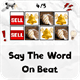 Say The Word On Beat: Fun Game