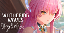 Chi tiết cập nhật Wuthering Waves 3.1: Nhân vật mới, banner và sự kiện nổi bật