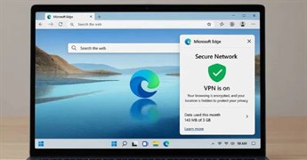 Vì sao không nên tin tưởng VPN của Microsoft Edge?