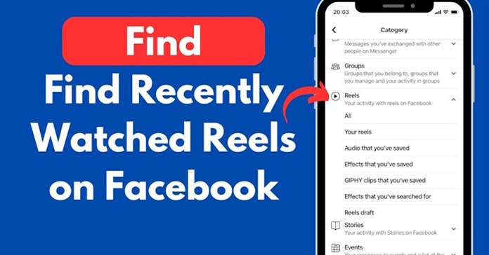 Hướng dẫn tìm video Facebook Reels đã xem