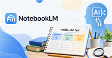Prompt tạo bài tập và phiếu bài tập trên NotebookLM