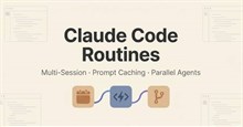 Tìm hiểu về Claude Code Routines