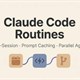 Tìm hiểu về Claude Code Routines