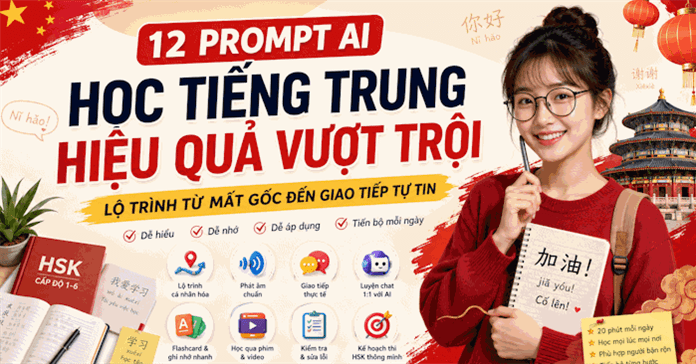 Prompt học tiếng Trung trên Gemini như gia sư tại nhà