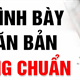 Hướng dẫn căn chỉnh văn bản theo đúng NĐ 30